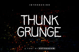 Thunk Grunge Font Review